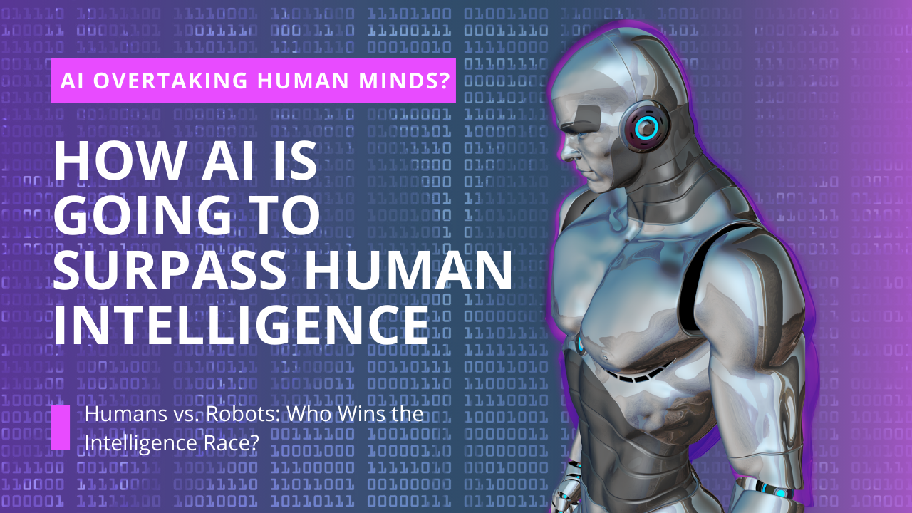 Prediction 1 Will Ai Surpass Human Intelligence A Comprehensive Look